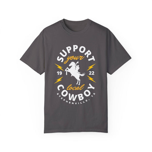 SUPPORT YOUR LOCAL COWBOY TEE SHIRT